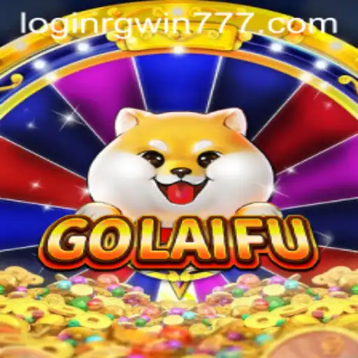 Explore the Exciting World of GoLaiFu and the Thrills of RGWIN777