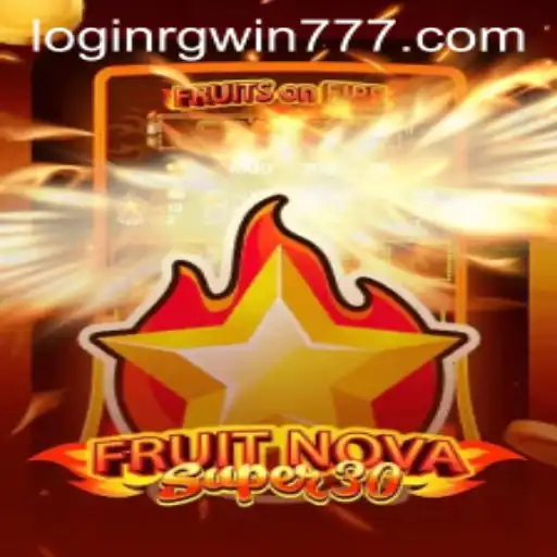 Explore the Exciting World of FruitrNovaSupe30: A Thrilling Gaming Experience
